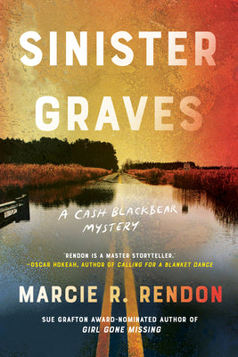 Sinister Graves by Rendon, Marcie R.