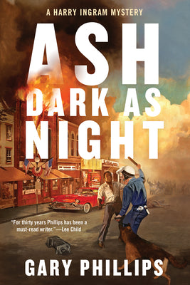 Ash Dark as Night by Phillips, Gary