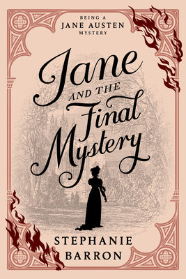 Jane and the Final Mystery by Barron, Stephanie