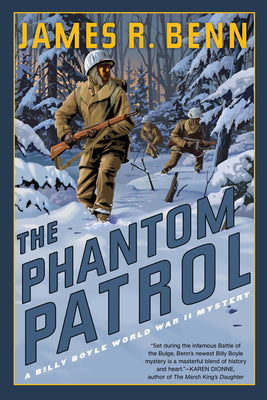 The Phantom Patrol by Benn, James R.