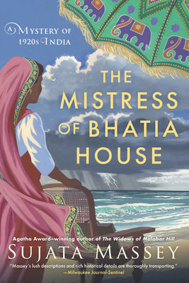 The Mistress of Bhatia House by Massey, Sujata