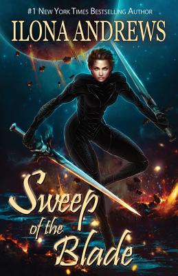 Sweep of the Blade by Andrews, Ilona