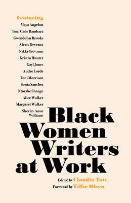 Black Women Writers at Work by Tate, Claudia