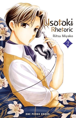 Usotoki Rhetoric Volume 2 by Miyako, Ritsu