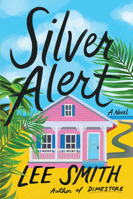 Silver Alert by Smith, Lee