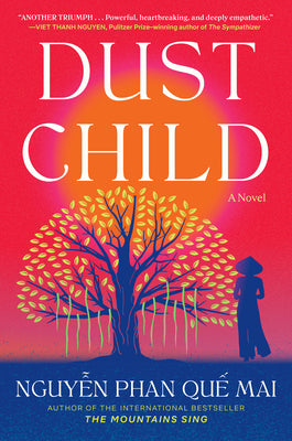 Dust Child by Nguyen, Mai Phan Que