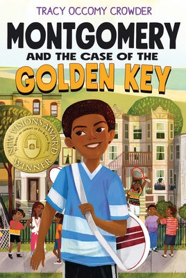 Montgomery and the Case of the Golden Key by Occomy Crowder, Tracy