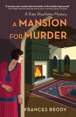 A Mansion for Murder: A Kate Shackleton Mystery by Brody, Frances