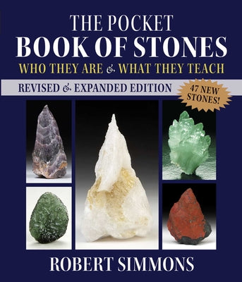 The Pocket Book of Stones: Who They Are and What They Teach by Simmons, Robert