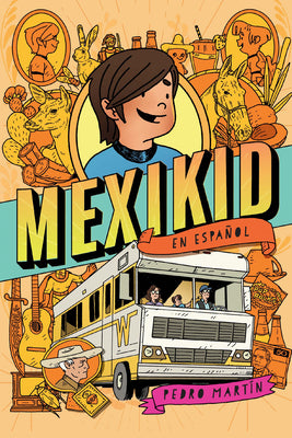 Mexikid (Spanish Edition) by Martín, Pedro