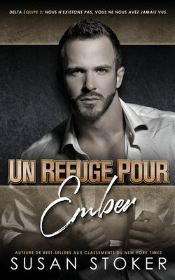 Un refuge pour Ember by Stoker, Susan