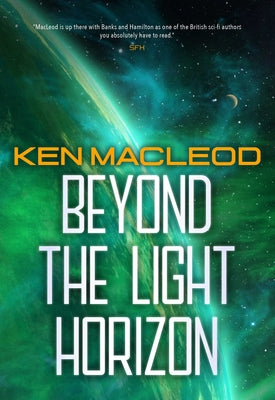 Beyond the Light Horizon by MacLeod, Ken