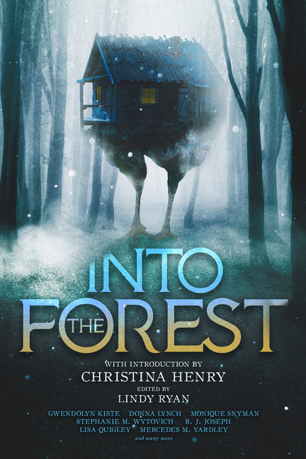 Into the Forest: Tales of the Baba Yaga by Henry, Christina