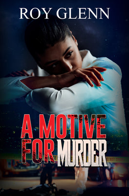 A Motive for Murder by Glenn, Roy