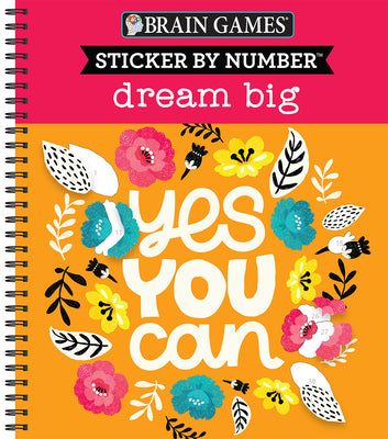 Sticker by Number: Dream Big by Publications International Ltd