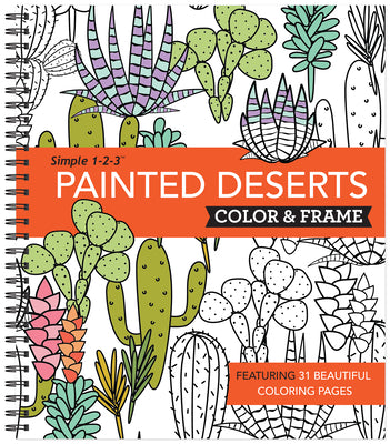 Color & Frame - Painted Deserts (Adult Coloring Book) by New Seasons