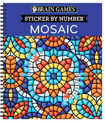 Brain Games - Sticker by Number: Mosaic (20 Complex Images to Sticker) by Publications International Ltd