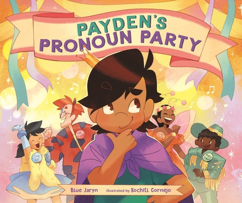 Payden's Pronoun Party by Jaryn, Blue