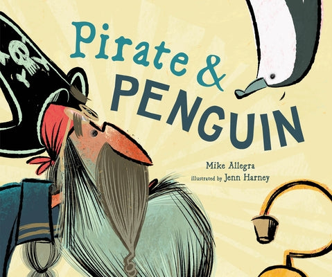 Pirate & Penguin by Allegra, Mike