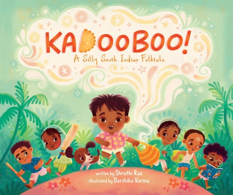 Kadooboo!: A Silly South Indian Folktale by Rao, Shruthi