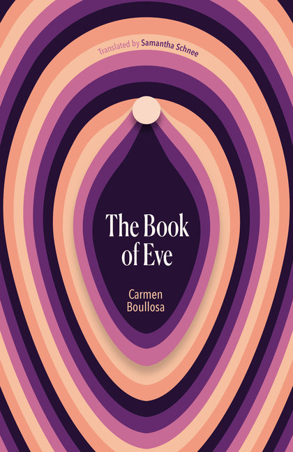 The Book of Eve by Boullosa, Carmen