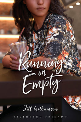 Running on Empty by Williamson, Jill