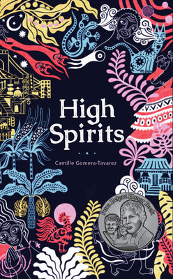 High Spirits by Gomera-Tavarez, Camille