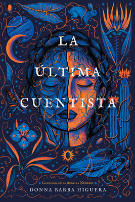 La Última Cuentista by Higuera, Donna Barba