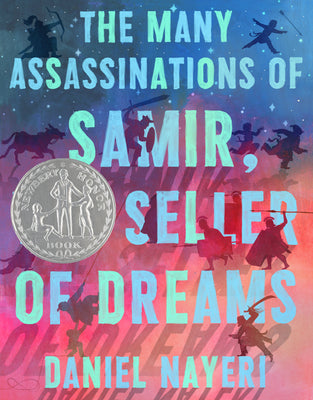 The Many Assassinations of Samir, the Seller of Dreams by Nayeri, Daniel