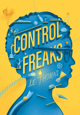 Control Freaks by Thomas, J. E.