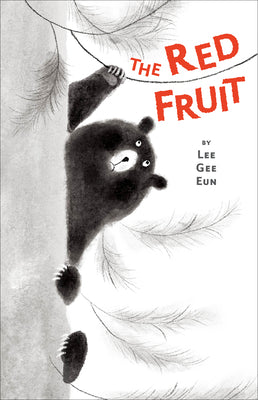 The Red Fruit by Gee Eun, Lee