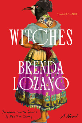 Witches by Lozano, Brenda