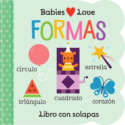Babies Love Formas by Wing, Scarlett