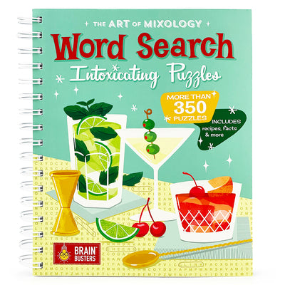 The Art of Mixology: Word Search Intoxicating Puzzles by Parragon Books