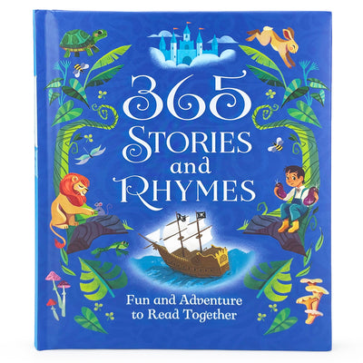 365 Stories and Rhymes Treasury Blue: Fun and Adventure to Read Together by Parragon Books