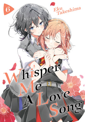 Whisper Me a Love Song 6 by Takeshima, Eku
