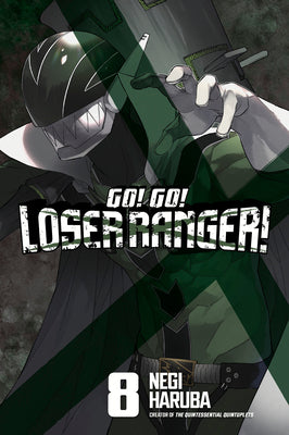 Go! Go! Loser Ranger! 8 by Haruba, Negi