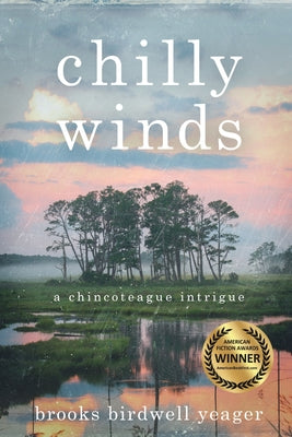 Chilly Winds by Yeager, Brooks B.