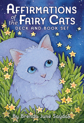 Affirmations of the Fairy Cats Deck and Book Set by June Saydak, Brenda