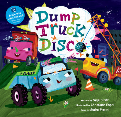 Dump Truck Disco by Silver, Skye