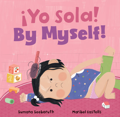 ¡Yo Sola! / By Myself! by Seeboruth, Sumana