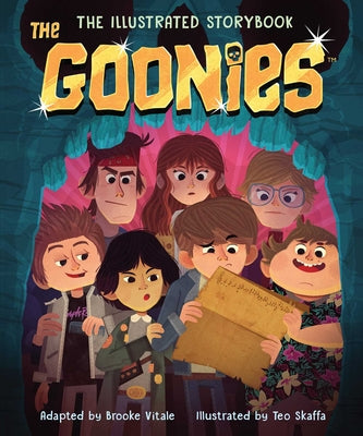 The Goonies: The Illustrated Storybook by Vitale, Brooke