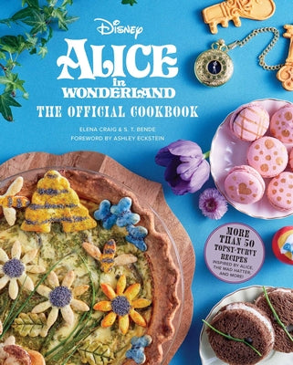 Alice in Wonderland: The Official Cookbook by Insight Editions