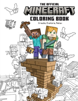 The Official Minecraft Coloring Book: Create, Explore, Relax by Insight Editions