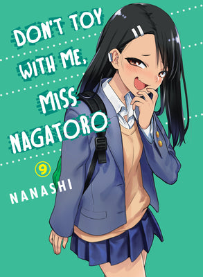 Don't Toy with Me, Miss Nagatoro 9 by Nanashi