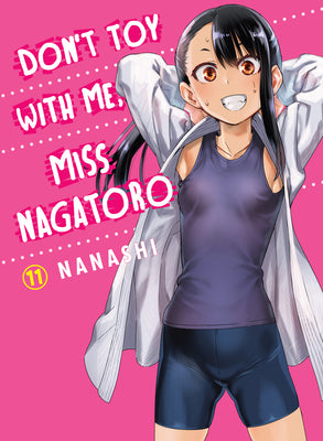 Don't Toy with Me, Miss Nagatoro 11 by Nanashi