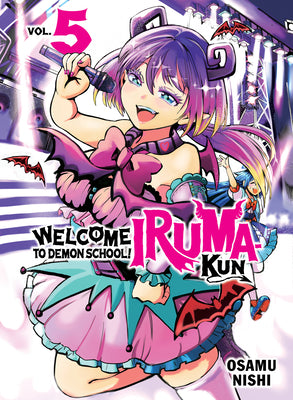 Welcome to Demon School! Iruma-Kun 5 by Nishi, Osamu