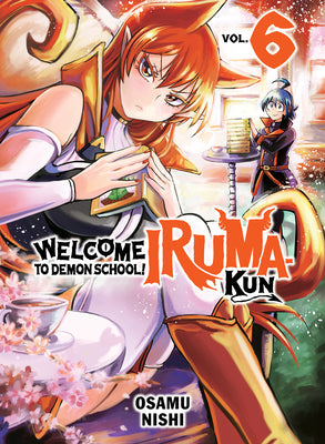 Welcome to Demon School! Iruma-Kun 6 by Nishi, Osamu