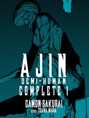 Ajin: Demi-Human Complete 1 by Sakurai, Gamon