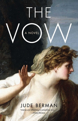 The Vow by Berman, Jude